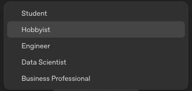 OpenAI What best describes you? ドロップダウン。Student / Hobbyist / Engineer / Data Scientist / Business Professional の5つの選択肢